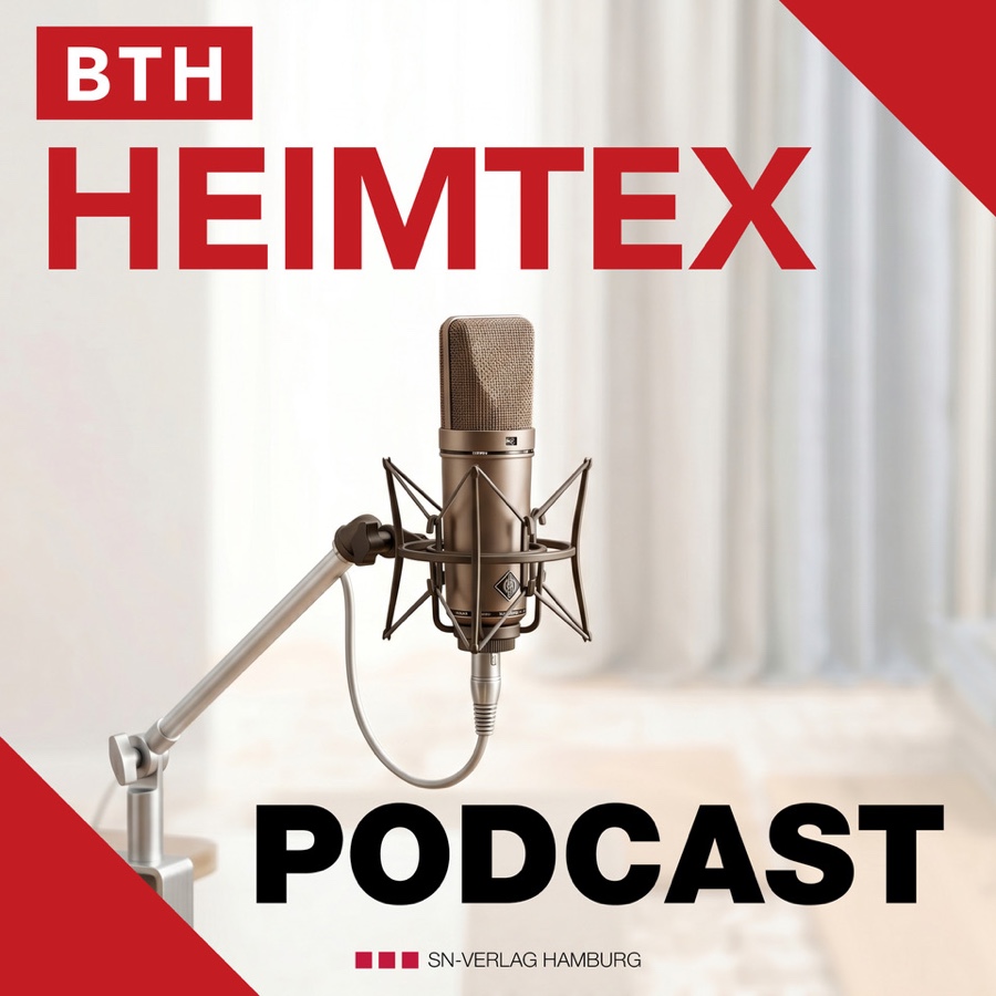 BTH Heimtex Podcast Wochenrückblick jetzt online