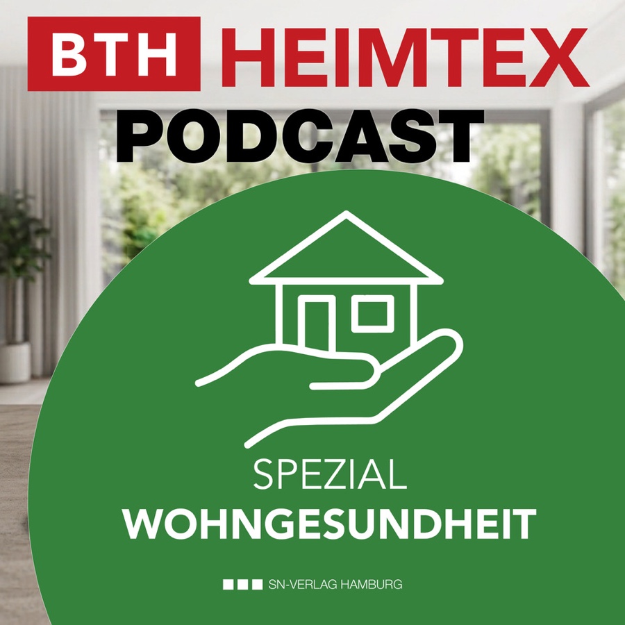 Neue Podcast-Folge - Wohngesunde Wände: Aussagen müssen belegbar sein
